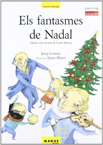 Stock image for Els fantasmes de Nadal: 0 (Ursa Minor) for sale by medimops