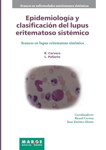 Imagen de archivo de Epidemiologa y clasificacin del lupus eritematoso sistmico (Spanish Edition) a la venta por California Books