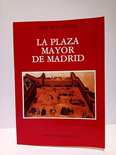 Imagen de archivo de La Plaza Mayor de Madrid a la venta por Hamelyn