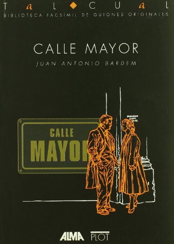 Beispielbild fr Calle Mayor zum Verkauf von Ub Libros