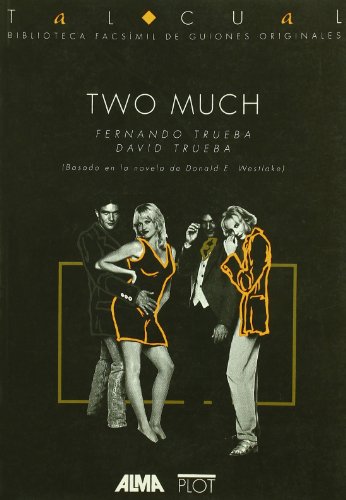 9788486702366: Two Much: 13 (Biblioteca de textos cinematogrficos Tal Cual)