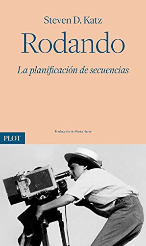 9788486702946: Rodando: La planificacin de secuencias