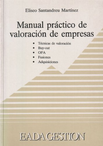 Imagen de archivo de Manual prctico de valoracin de empresas a la venta por LibroUsado GRAN VA