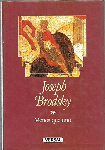 Imagen de archivo de menos que uno joseph brodsky versal a la venta por DMBeeBookstore
