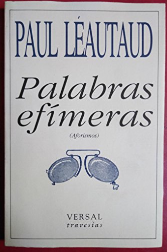 Imagen de archivo de Palabras efmeras ( Aforismos) a la venta por Librera Prez Galds