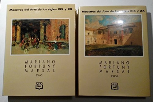 9788486719241: Mariano fortuny marsal 2 vols