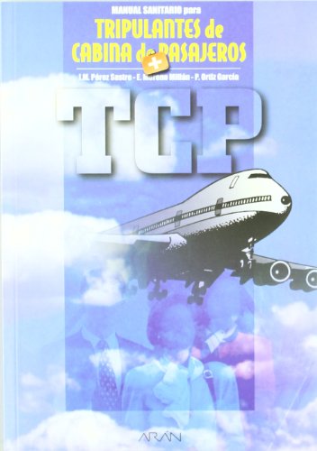 9788486725525: Manual sanitario para tripulantes de cabina de pasajeros