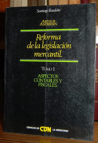 Imagen de archivo de Reforma de legislacin mercantil.T.1 : Aspectos contables y fiscales a la venta por AG Library