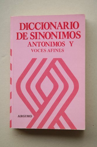 Beispielbild fr Gran Diccionario de Sinonimos y Antonimos zum Verkauf von Hamelyn