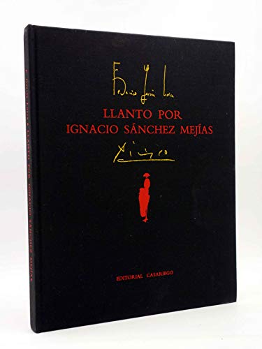 9788486760342: Llanto por Ignacio Snchez Mejas (Arte espaol) (Spanish Edition)