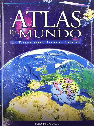 Imagen de archivo de ATLAS DEL MUNDOLA TIERRA VISTA DESDE EL ESPACIO a la venta por Librera Rola Libros