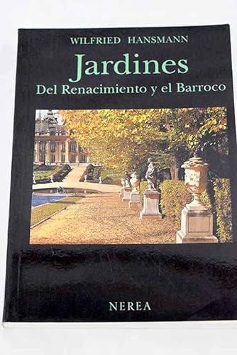 Imagen de archivo de Jardines del Renacimiento y el Barroco a la venta por Librera Prez Galds
