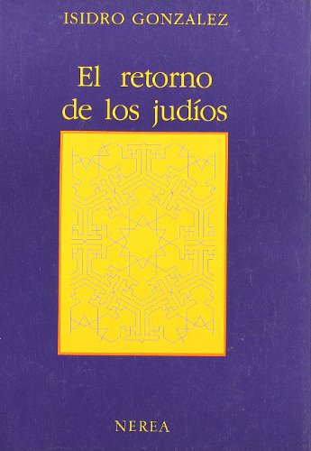 Stock image for El retorno de los judos (Historia) for sale by medimops