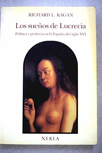 Sueos de Lucrecia, Los (Spanish Edition) (9788486763602) by Richard Kagan