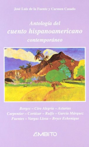 Stock image for ANTOLOGIA DEL CUENTO HISPANOAMERICANO CONTEMPORANEO for sale by LIBRERIA PETRARCA