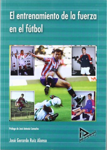 Imagen de archivo de ENTRENAMIENTO DE FUERZA EN FUTBOL a la venta por medimops