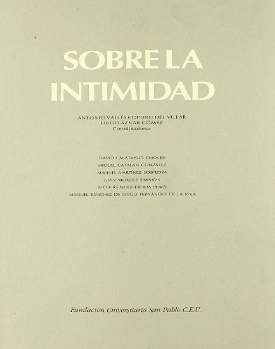 9788486792503: Sobre la Intimidad