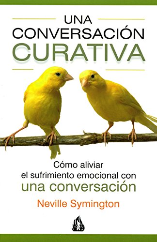 Stock image for Una Conversacin Curativa for sale by Hamelyn