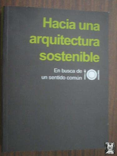 9788486828622: HACIA UNA ARQUITECTURA SOSTENIBLE