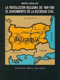 9788486830113: REVOLUCION BULGARA DE 1989-1990