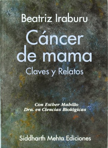 Imagen de archivo de CNCER DE MAMA. CLAVES Y RELATOS a la venta por Domiduca Libreros