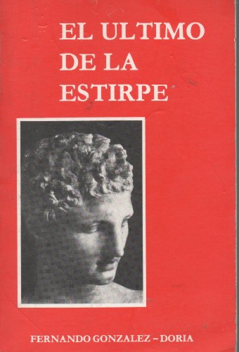 9788486832018: El ltimo De La Estirpe