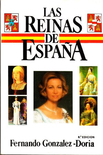 Imagen de archivo de Las reinas de Espaa a la venta por medimops