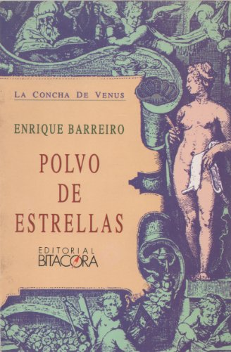 Imagen de archivo de Polvo de Estrellas [Perfect Paperback] Enrique Barreiro a la venta por tomsshop.eu