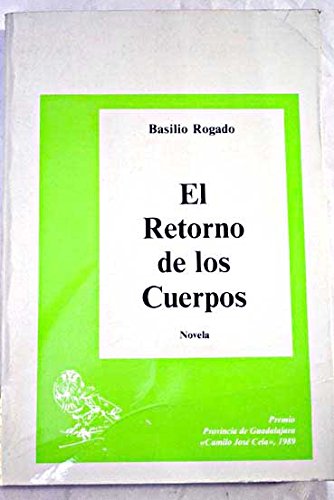 Stock image for Retorno de los cuerpos, el for sale by Librera Prez Galds