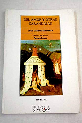 Beispielbild fr Del amor y otras zarandajas zum Verkauf von Librera Prez Galds
