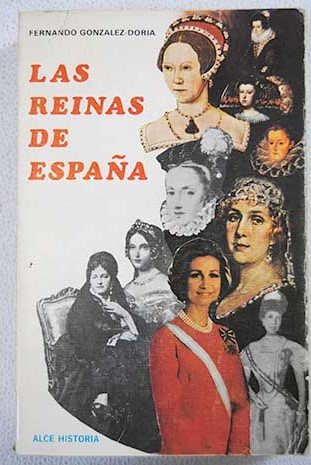 Stock image for Reinas de Espaa, las for sale by Librera Prez Galds