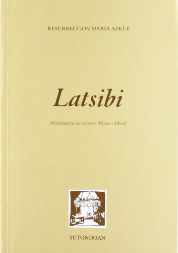 Imagen de archivo de Latsibi a la venta por MIRADOR A BILBAO