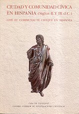 Imagen de archivo de Ciudad y comunidad cvica en Hispania (siglos II y III despus de J. C.) a la venta por Ammareal