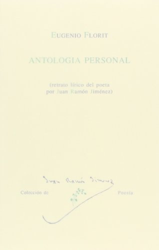 Imagen de archivo de ANTOLOGIA PERSONAL(RETRATO LIRICO DEL POETA P a la venta por Iridium_Books
