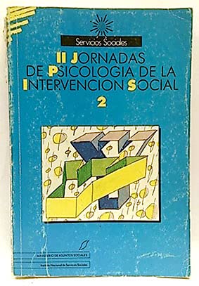 Imagen de archivo de Segundas Jornadas de Psicologa de la Intervencin Social a la venta por medimops