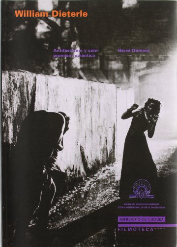 Stock image for William Dieterle: Antifascismo y Compromiso Romantico for sale by ANARTIST
