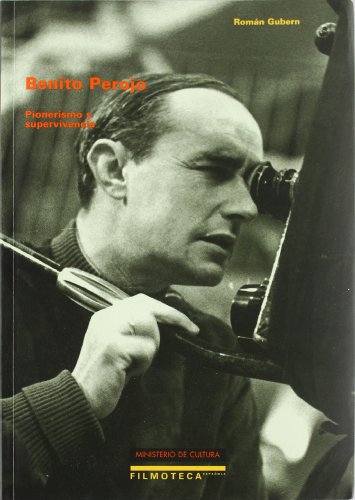 Stock image for Benito Perojo: Pionerismo y supervivencia (Filmoteca espan?ola) (Spanish Edition) for sale by Iridium_Books