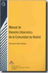 9788486891305: Manual De Derecho Urbanstico De La Comunidad De Madrid