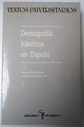 Imagen de archivo de Demografi?a histo?rica en Espan?a (Textos universitarios) (Spanish Edition) a la venta por Iridium_Books