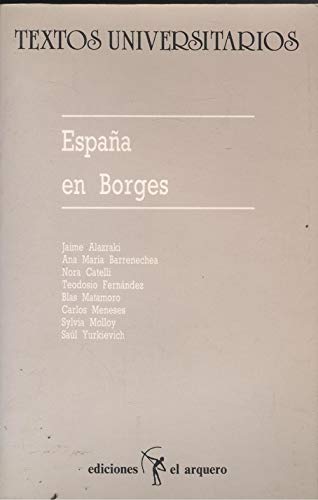 Beispielbild fr Espaa en Borges zum Verkauf von HISPANO ALEMANA Libros, lengua y cultura