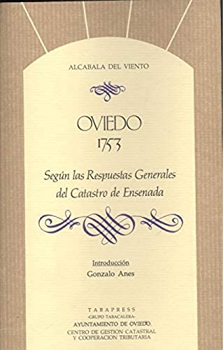 9788486938451: Oviedo 1753 segn las respuestas generales del Catastro de Ensenada