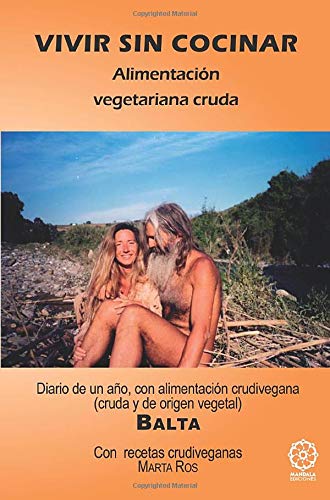 9788486961664: Vivir Sin Cocinar