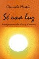 Stock image for S una luz for sale by Librera Prez Galds