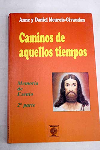 Beispielbild fr CAMINOS DE AQUELLOS TIEMPOS zum Verkauf von medimops