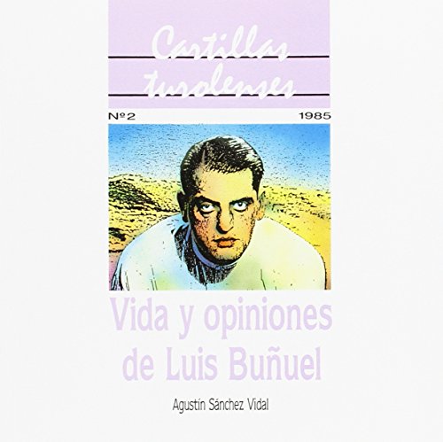 9788486982294: Vida y opiniones de Luis buuel