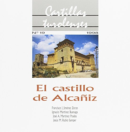 Beispielbild fr EL CASTILLO DE ALCAIZ zum Verkauf von Prtico [Portico]
