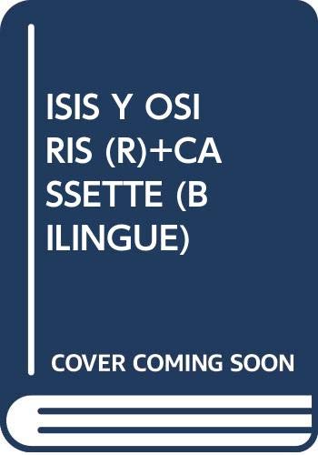 Beispielbild fr ISIS Y OSIRIS (R)+CASSETTE (BILINGUE) zum Verkauf von AG Library