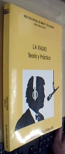 Stock image for La Radio. Teoria y Practica for sale by Librera 7 Colores