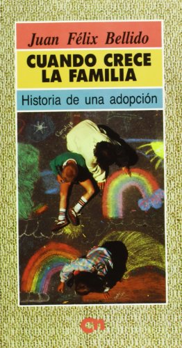 Stock image for CUANDO CRECE LA FAMILIA for sale by KALAMO LIBROS, S.L.