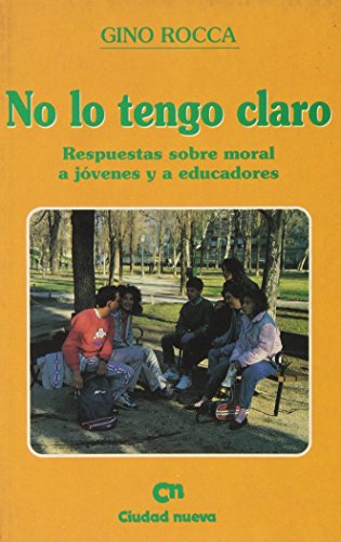 Imagen de archivo de NO LO TENGO CLARO a la venta por Siglo Actual libros